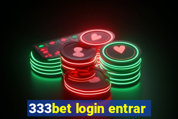 333bet login entrar